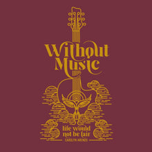 Load image into Gallery viewer, The WITHOUT MUSIC Soft Tee (in Unisex or Women's cuts)