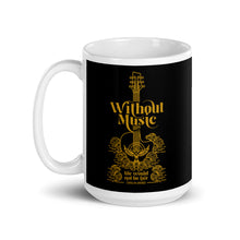 Load image into Gallery viewer, WITHOUT MUSIC 15OZ MUG - Gold on Black (POD)