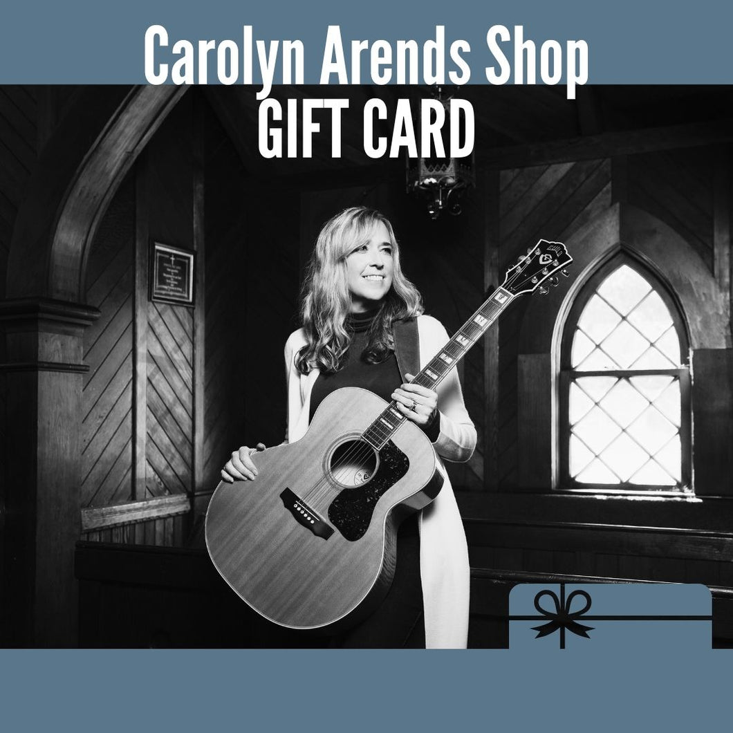 Carolyn Arends Shop - Gift Card