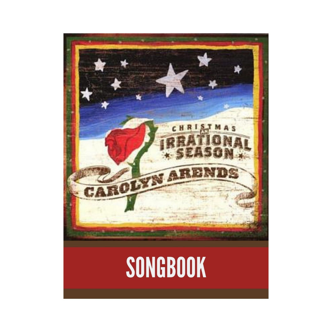 CHRISTMAS: AN IRRATIONAL SEASON Downloadable Songbook